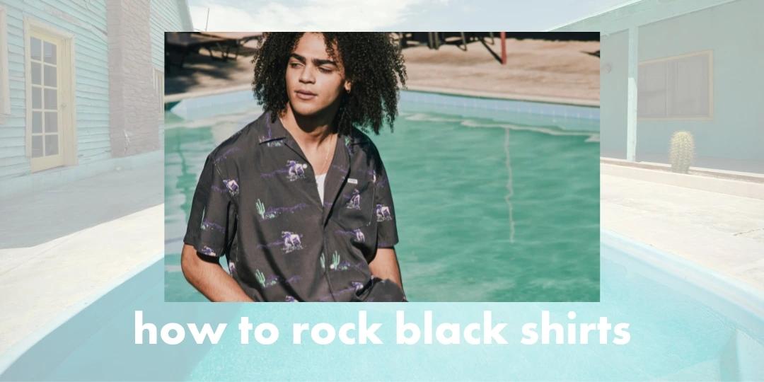 Best Combination for Black Shirt Men's: 15 Stylish Outfit Ideas
