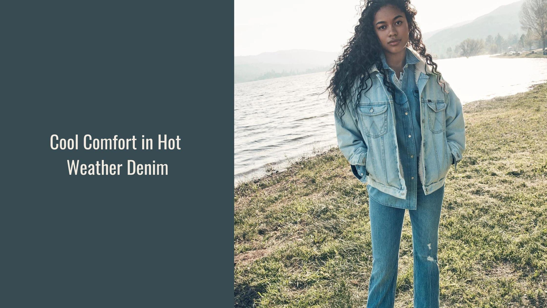 What Jean Material is Best for Hot Weather?