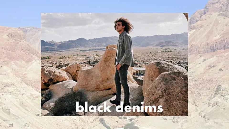 The Ultimate Guide: What to Wear with Black Denim Jeans for Men